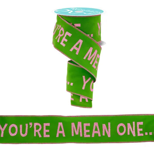 2.5"X10YD YOU'RE A MEAN ONE/VELVET - LIME GREEN/PINK - RGH104333