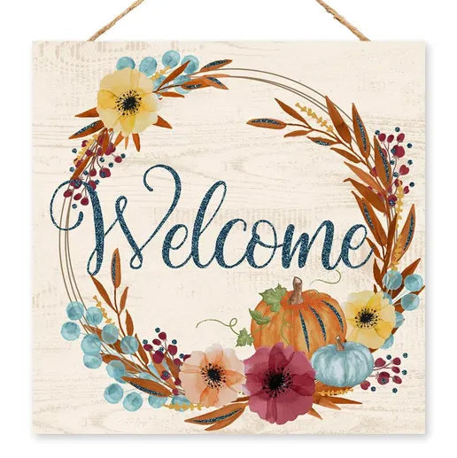 10"SQ WELCOME FALL GLITTER SIGN - CREAM/RUST/ORANGE/BURGUNDY/TURQUOISE - AP8967