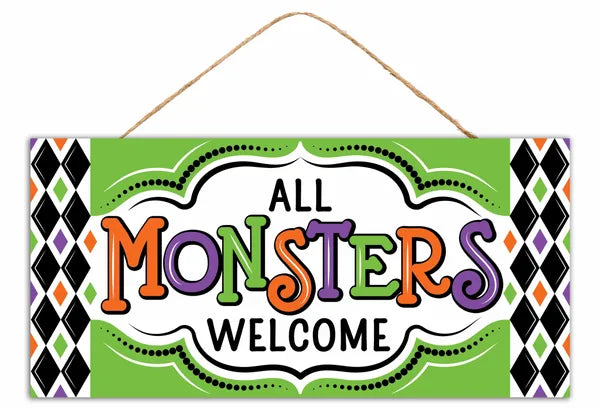 12.5"LX6"H MDF ALL MONSTERS WELCOME - GREEN/PURPLE/ORANGE/BLACK/WHITE - AP7459K3