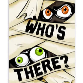 12.5"HX6"L WHO'S THERE MUMMY EYES SIGN - WHITE/BLACK/ORANGE/PURPLE/LIME - AP7417A9