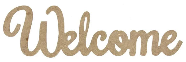 15.25"W WELCOME MDF OUTLINE - NATURAL - AB2345