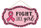 12.5"L  X 7.5"H FIGHT LIKE A GIRL SIGN - LIGHT PINK/HOT PINK/BLACK - AP8879