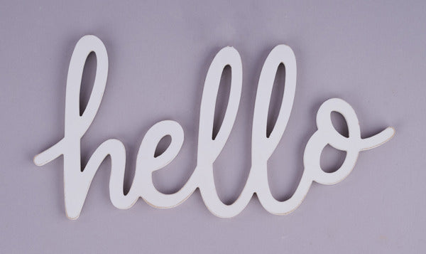 14.25"L X 7.5"H MDF HELLO - WHITE - AB245727
