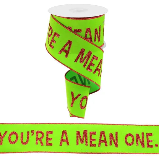 2.5"X10YD YOU'RE A MEAN ONE/VELVET - LIME/RED - RGC181133